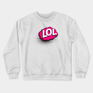 LOL Corona Covid Crewneck Sweatshirt